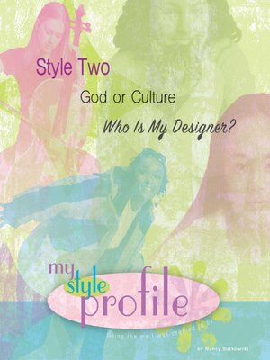 cover image of Style Two God or Culture...Who Is My Designer? Daughter's Study